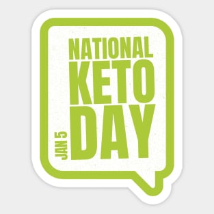 Happy National Keto Day Diet - Ketones Wear Ketogenic Sticker